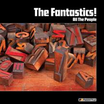 The Fantastics ! / All The People