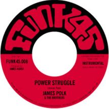 James Polk & The Brothers / Power Struggle / Just Plain Funk