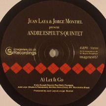 Juan Laya, Jorge Montiel & Andre Espeut's Quintet / Let It Go