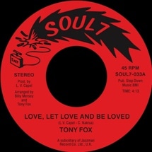 Tony Fox / Love, Let Love And Be Loved