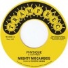 Mighty Mocambos / Physique