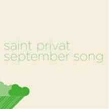Saint Privat /September Song
