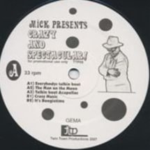 Mick / Crazy and Spectacular EP
