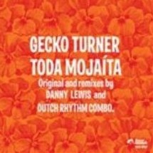 Gecko Turner / Toda Mojaita