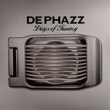 Dephazz / Days Of Twang