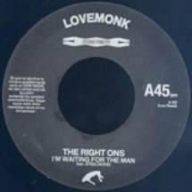 The Right Ons / I'm waiting For The Man