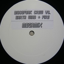 Discofunk Crew vs. Earth Wind & Fire  / Megamix