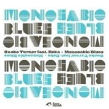 Gecko Turner ft. Eska / Monosabio Blues