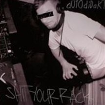 aUtOdiDakT / SHIT YOUR RACK