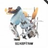 Dusty / Keep It Raw Remixed