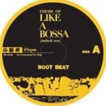 BOOT BEAT / Theme Of Like A Bossa (Switch Version)