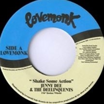 Jenny Dee & the Deelinquents / Shake Some Action
