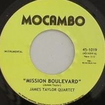 James Taylor Quartet / Mission Boulevard