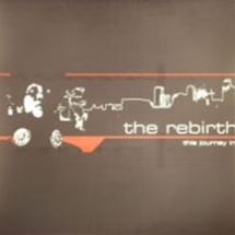 The Rebirth / This Journey In | Breakbeats／Nu-Jazz | レコードCD