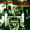 Babylove & The Van Dangos  / Big Baboon
