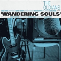 The Oldians / Wandering Souls