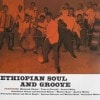VA / Ethiopian Soul And Groove