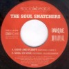 Soul Snatchers / Good & Plenty / Soul To Soul