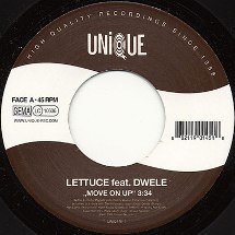 Lettuce (Ft.Dwele) / Move On Up / King Of The Burgs