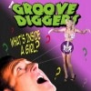 The Groove Diggers / What��s inside a Girl