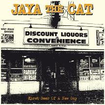Jaya The Cat / First Beer of a New Day