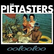 The Pietasters / Oolooloo