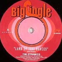 The Dynamics / Land of 1000 dance
