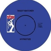 Taggy Matcher / Hypnotize | Reggae | レコードCD専門店 Eat Records