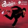 Dialect Music Feat. Roy Ayers / Chaque seconde / De Minuit a Midi / Parano Star