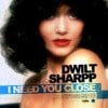 Dwilt Sharpp / I Need You Close ��ft��Loretta Fleur