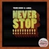 LMNO & Yann Kesz  / Never Stop