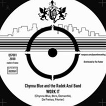 Chynna Blue And The Radek Azul Band / Work It