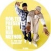 Rob Tex presents The Red Method / How High