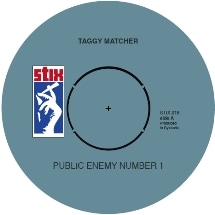 Taggy Matcher / Public Enemy Number 1 / Get Your Freak On