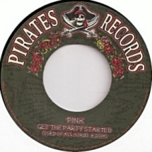 Tarrus Riley ft Konshens / Pink / Good Girl Gone Bad / Get The Party Started