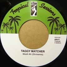 Taggy Matcher / Tropical sessions