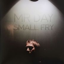 Mr Day / Small Fry