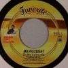 Mr President / The Best Is Yet To Come