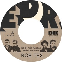 Rob Tex / Rock The Kasbah