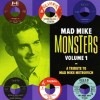 Various Artists / Mad Mike Monsters Vol. 1