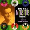 Various Artists / Mad Mike Monsters Vol. 2