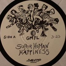 Superhuman Happiness / GMYL