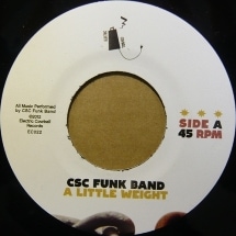 CSC Funk Band / A Little Weight