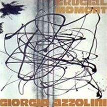 Giorgio Azzolini / Crucial Moment