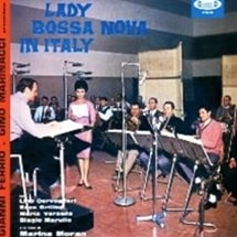 Gianni Ferrio/Gino Marinacci / Lady Bossa Nova In Italy