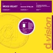 Mood Velvet / Summer Of My Life