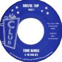 Ernie Hawks & The Soul IG's / Soulful Trip Pt. 1 & Pt. 2