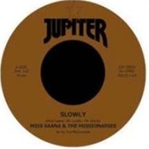 Miss Saana & The Missionaries / Slowly