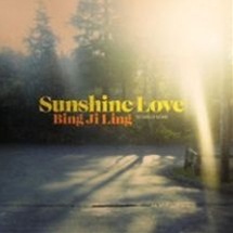 Bing Ji Ling / Sunshine Love