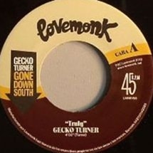 Gecko Turner / Truly